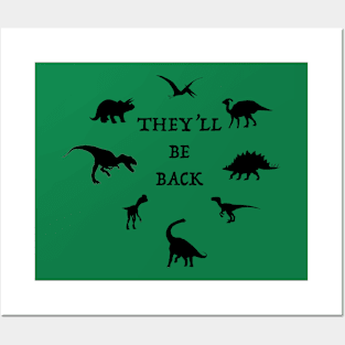 They'll Be Back Posters and Art